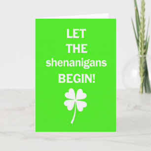Shenanigans Begin Fun Time Card