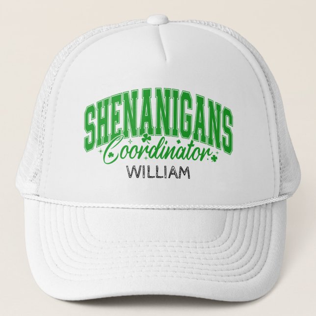 Shenanigans Coordinator Custom St. Patrick’s Day Trucker Hat (Front)