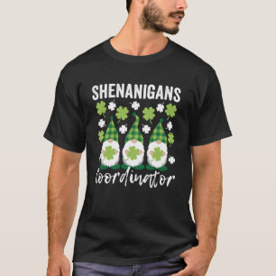 Shenanigans Coordinator Cute Gnomes St Patrick s D T-Shirt