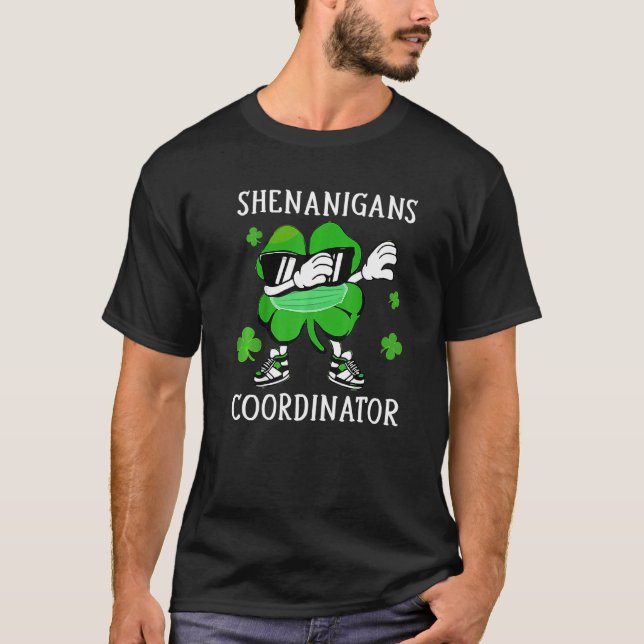 Shenanigans Coordinator Funny Shamrock Mask St Pat T-Shirt (Front)