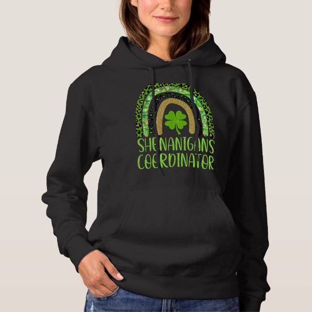 Shenanigans Coordinator Funny St Patricks Day 2022 Hoodie (Front)