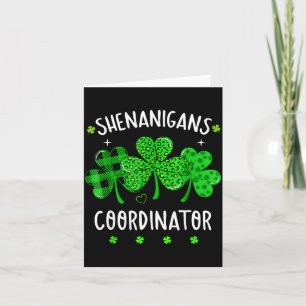 Shenanigans coordinator funny teacher st patrick's card