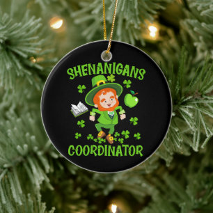 Shenanigans Coordinator Funny Teacher St Patrick's Ceramic Tree Decoration