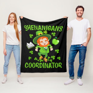 Shenanigans Coordinator Funny Teacher St Patrick's Fleece Blanket