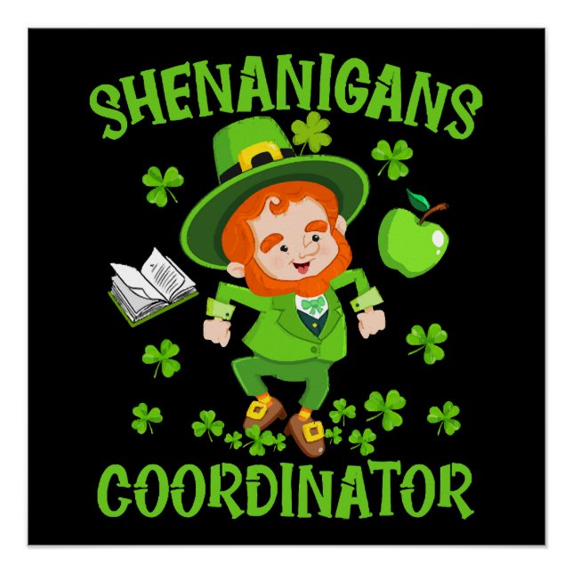 Shenanigans Coordinator Funny Teacher St Patrick's Poster (Front)