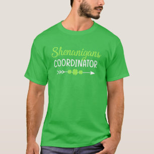 Shenanigans Coordinator Funny Teacher St Patrick's T-Shirt