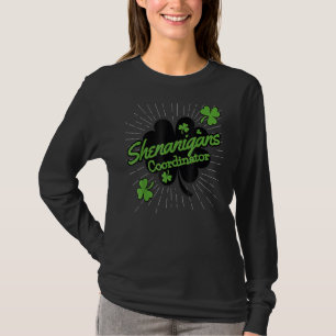 Shenanigans Coordinator Funny Teacher St Patrick's T-Shirt