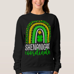 Shenanigans Coordinator Leopard Rainbow St Patrick Sweatshirt