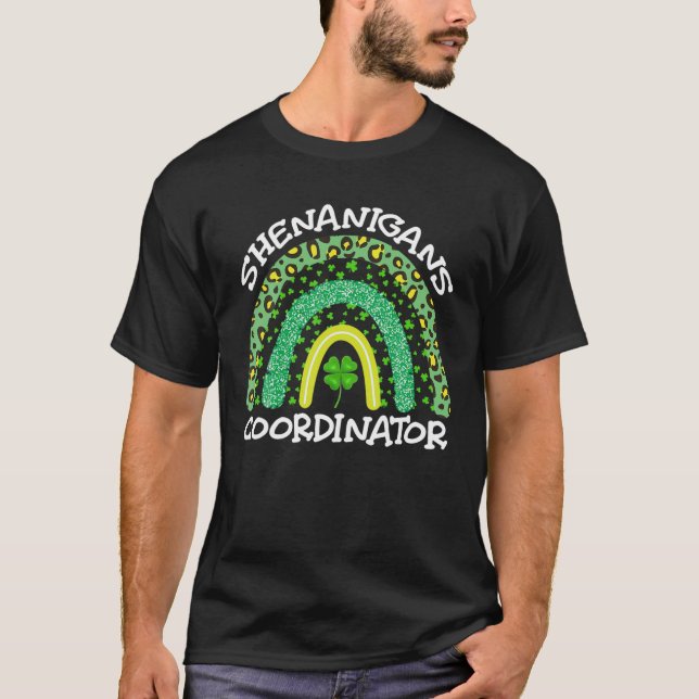 Shenanigans Coordinator Leopard Rainbow St Patrick T-Shirt (Front)