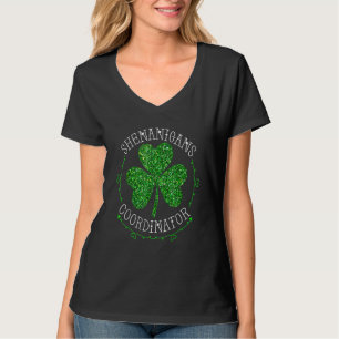 Shenanigans Coordinator Matching Teacher St Patric T-Shirt