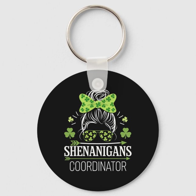 Shenanigans Coordinator Messy Bun St Patricks Day  Key Ring (Front)