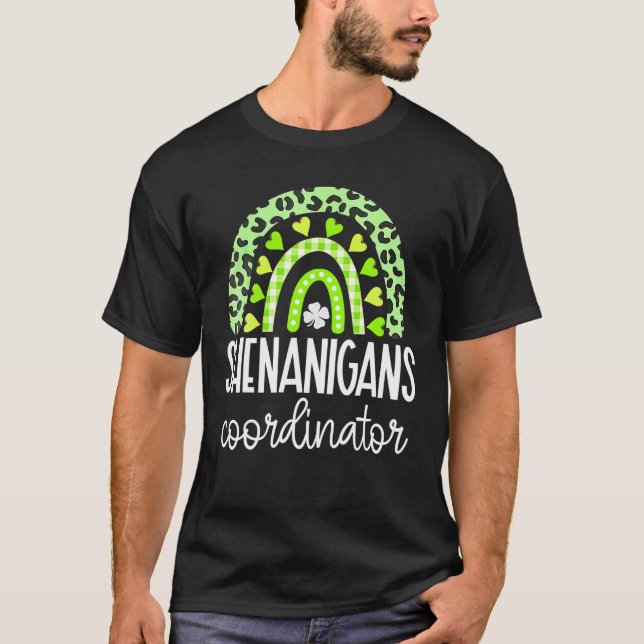 Shenanigans Coordinator Rainbow St Patrick's Day T T-Shirt (Front)