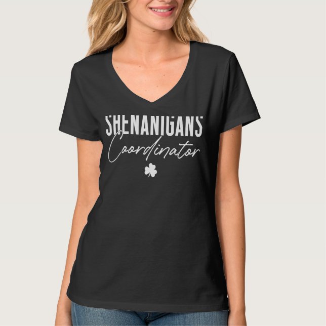 Shenanigans Coordinator   St Patrick S Day 2 T-Shirt (Front)