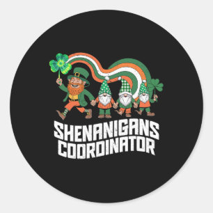 Shenanigans Coordinator St Patrick’s Day Gnome Classic Round Sticker
