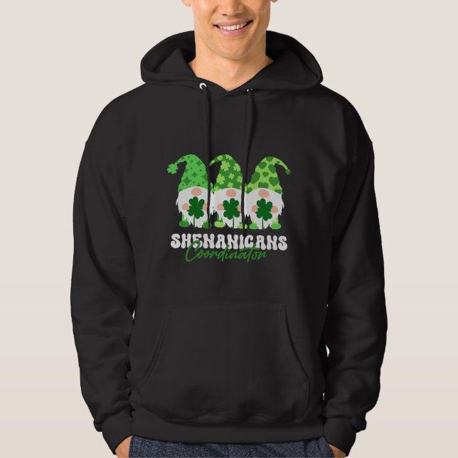 Shenanigans Coordinator St Patricks Day Gnomes Gre Hoodie (Front)
