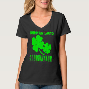 Shenanigans Coordinator St Patrick's Day Men Wome T-Shirt