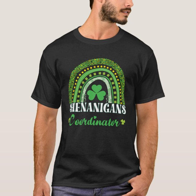 Shenanigans Coordinator  St Patricks Day Teacher   T-Shirt (Front)