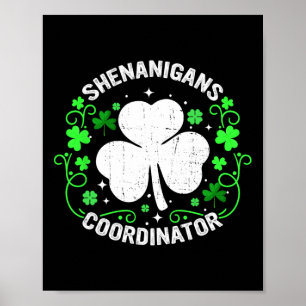 Shenanigans Coordinator St Patricks Day Vintage Di Poster
