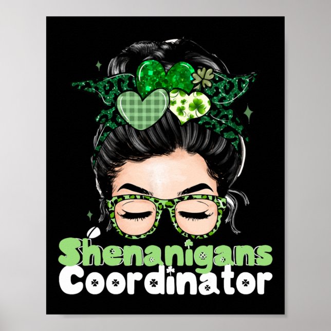 Shenanigans Coordinator St Patricks Day Women 1  Poster (Front)