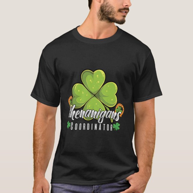 Shenanigans Coordinator Teacher St Patricks Day T-Shirt (Front)
