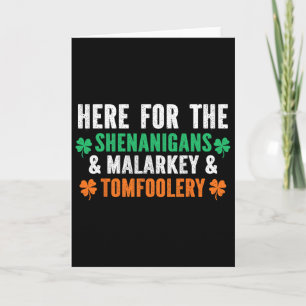 Shenanigans Malarkey And Tomfoolery Funny St Patri Card