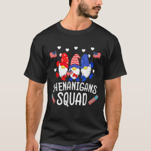 Shenanigans Squad 4th Of July Gnomes USA Independe T-Shirt