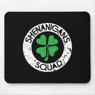Shenanigans Squad Funny Saint Patrick's Day Matchi Mouse Mat
