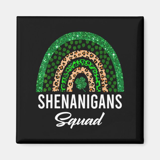 Shenanigans Squad Funny St Patricks Day Costume Ra Magnet (Front)