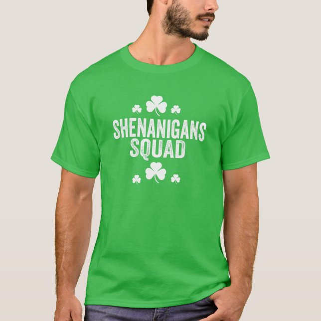 Shenanigans Squad Funny St. Patrick's Day Matching T-Shirt (Front)