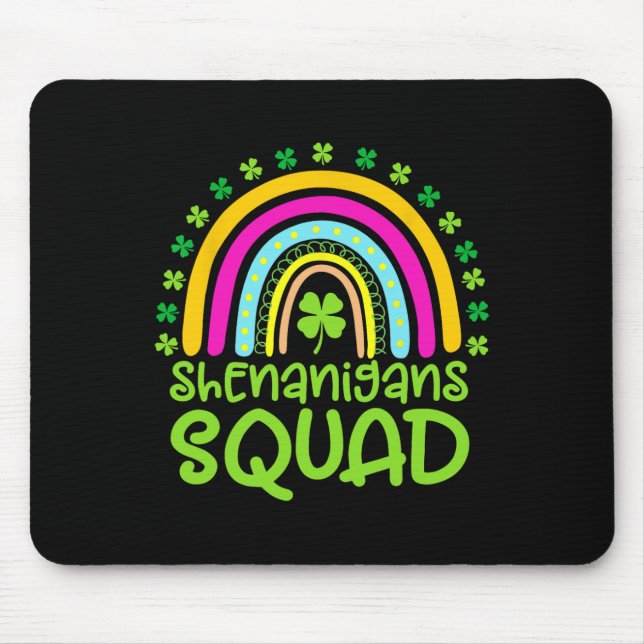 Shenanigans Squad Happy St Patrick's Day Rainbow S Mouse Mat (Front)