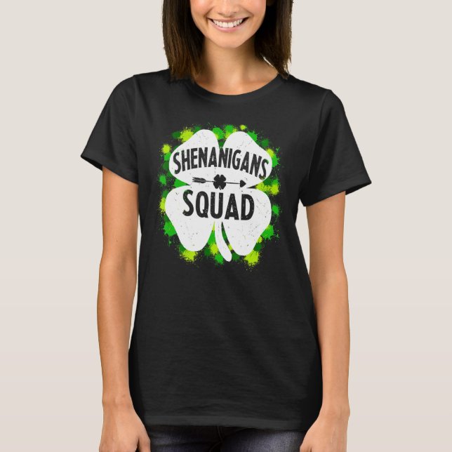 Shenanigans Squad Irish Saint Patricks Day 1 T-Shirt (Front)