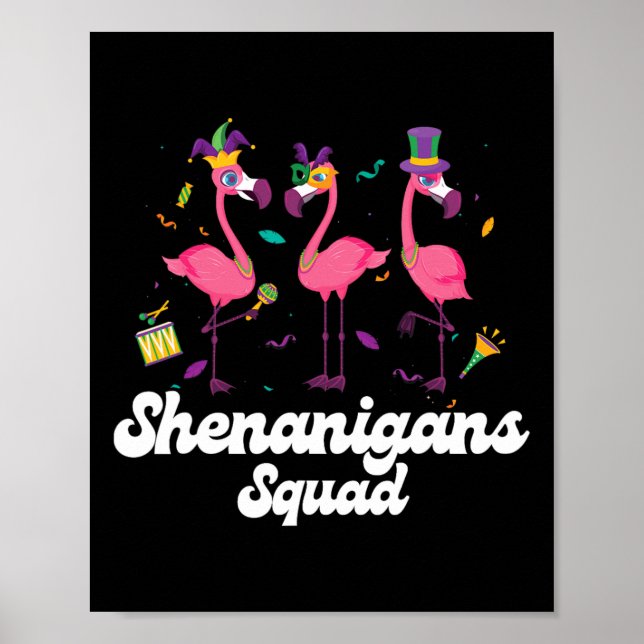 Shenanigans Squad Mardi Gras Flamingo Party Parade Poster (Front)