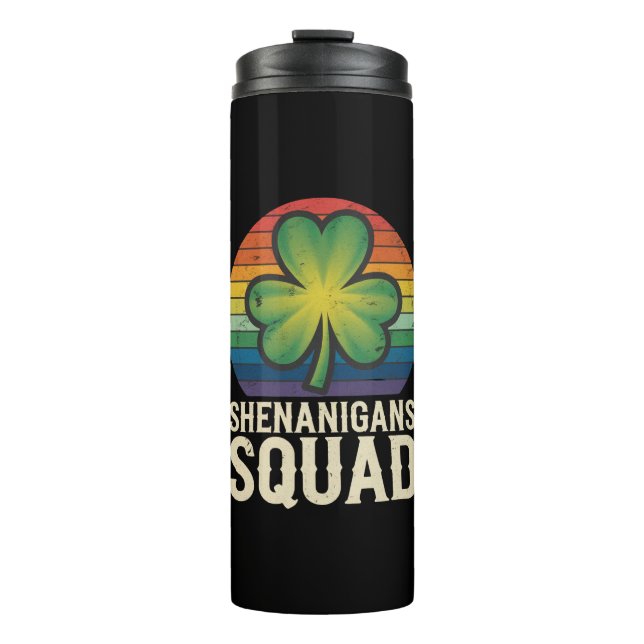 Shenanigans Squad Matching St Patricks Day Group  Thermal Tumbler (Front)