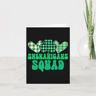 Shenanigans Squad Prone To Malarkey St. Patrick's Card