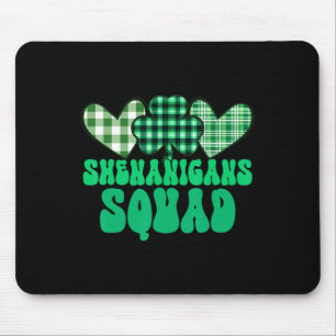 Shenanigans Squad Prone To Malarkey St. Patrick's Mouse Mat