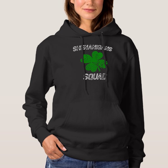Shenanigans Squad St Patrick's Day 2022 Shamrock  Hoodie (Front)