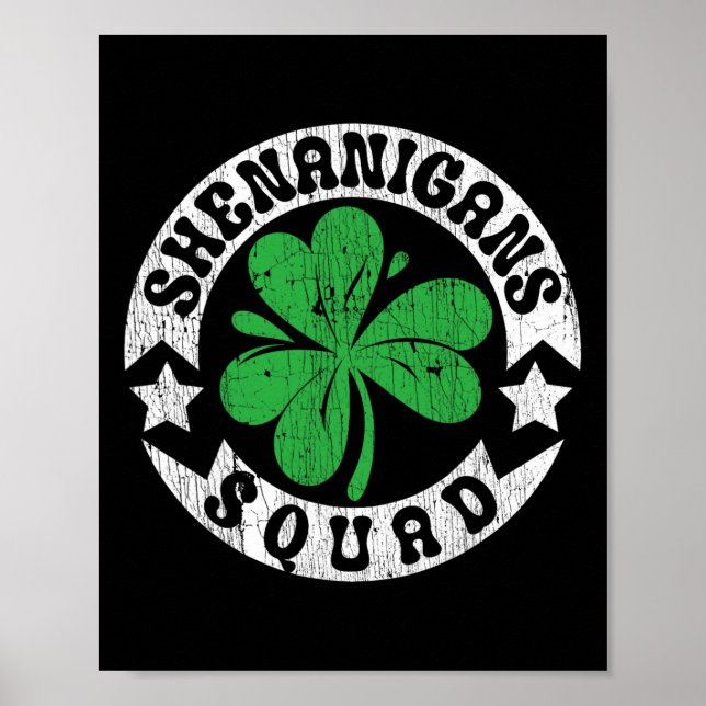 Shenanigans Squad St. Patrick's Day Irish Shamrock Poster (Front)