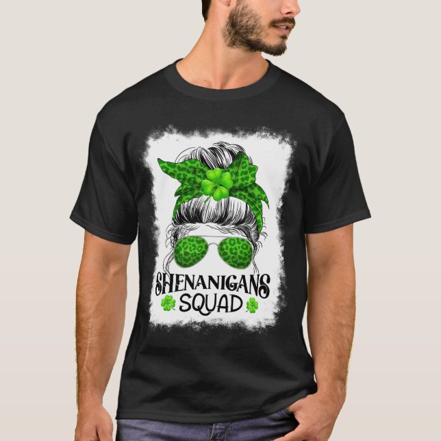 Shenanigans Squad St. Patrick's Day Messy Bun T-Shirt (Front)