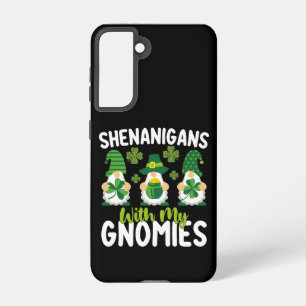 Shenanigans With My Gnomies Gnome St Patrick's Day Samsung Galaxy Case