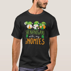 Shenanigans With My Gnomies St Patrick's Day Gnome T-Shirt