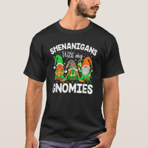 Shenanigans With My Gnomies St Patrick's Day Gnome T-Shirt