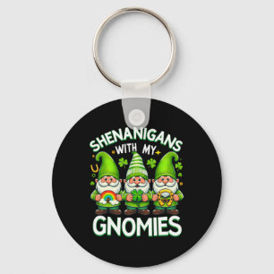 Shenanigans With My Gnomies St Patricks Day Gnomes Key Ring
