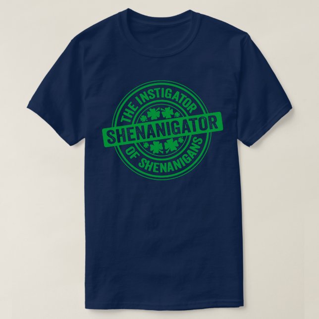 Shenanigator Green T-Shirt (Design Front)