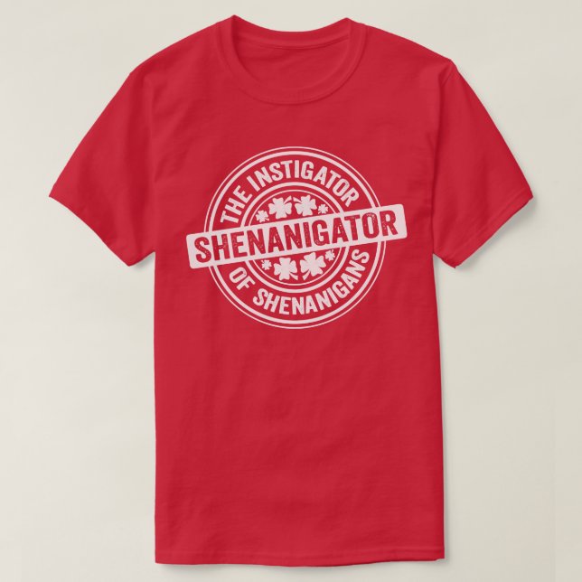 Shenanigator White T-Shirt (Design Front)