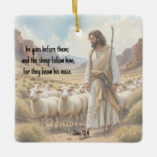 Shepherd goes before them Bible Scripture Ceramic Ornament