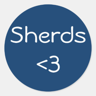 Sherds <3 classic round sticker