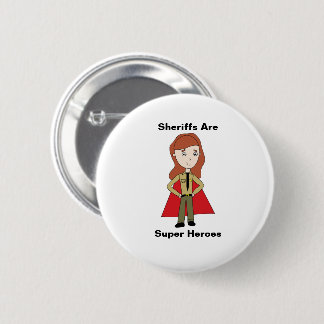 Sheriff Female Super Hero Girl Personalise 6 Cm Round Badge