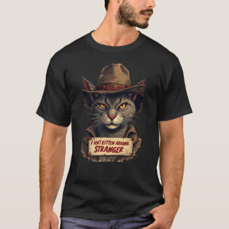 Sheriff Whiskers: The Last Meow in the West T-Shirt