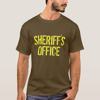 Sheriff's Office T-Shirt