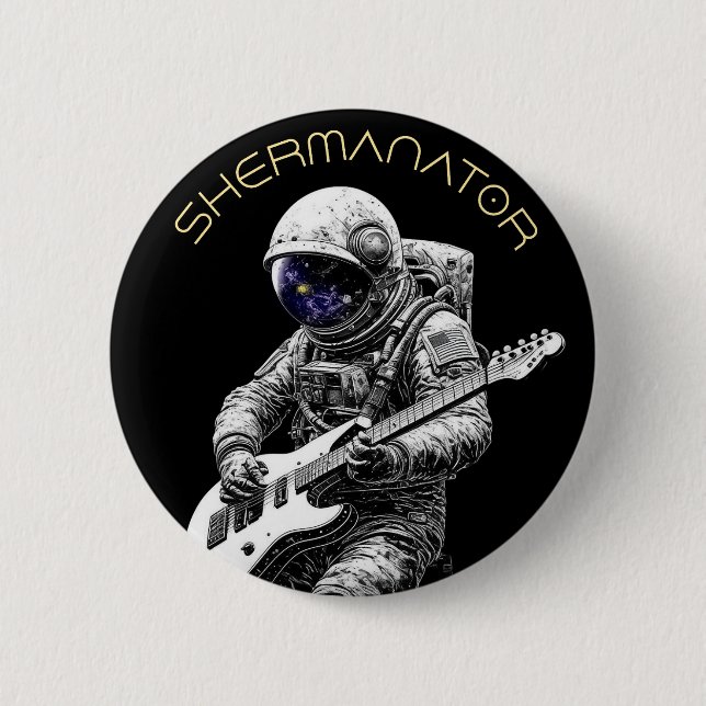 SHERMANATOR Button (Front)